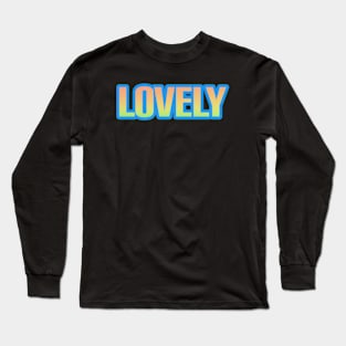 Charming Lovely Moments Long Sleeve T-Shirt